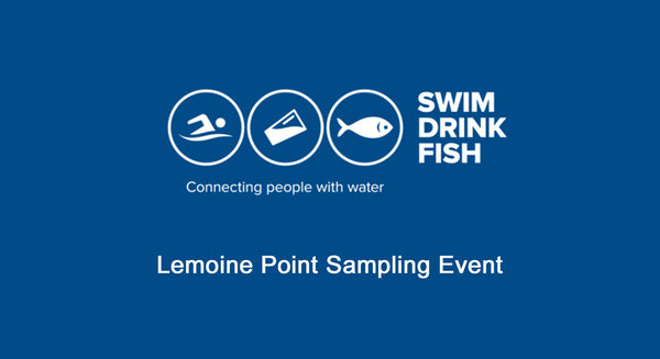 Swim Drink Fish - Water sampling event